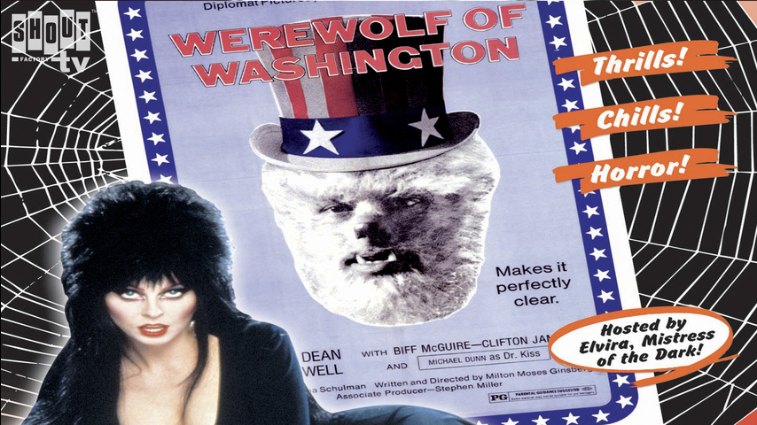 Elvira's Movie Macabre: The Werewolf Of Washington