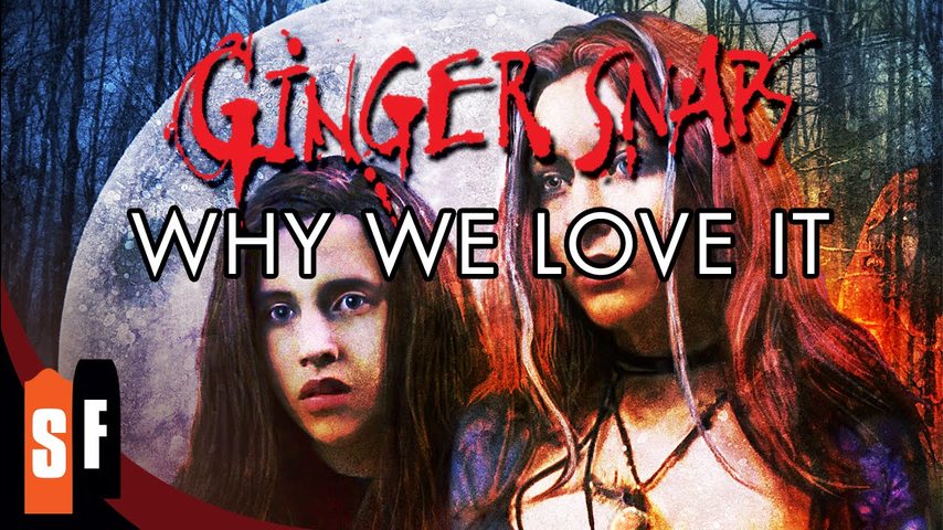 Ginger Snaps - Why We Love It