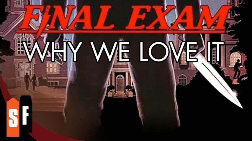 Final Exam - Why We Love It