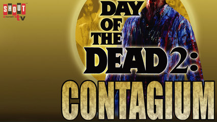 Day Of The Dead 2: Contagium