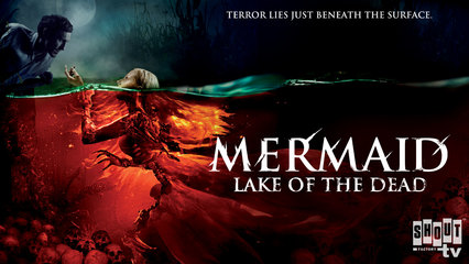 Mermaid: Lake Of The Dead - Trailer