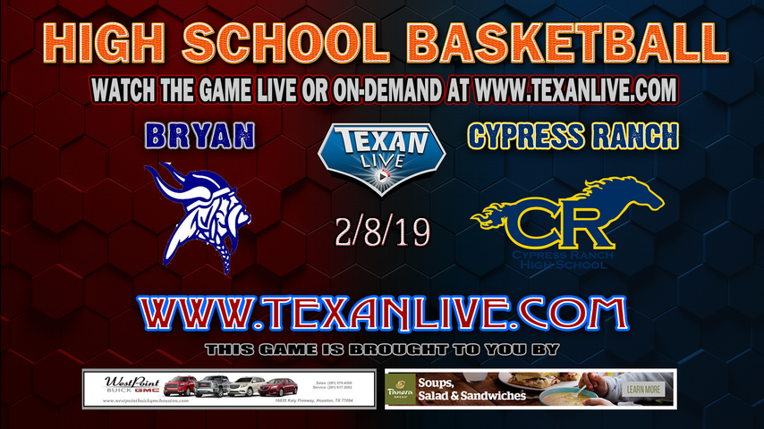 Bryan vs Cy Ranch – Boys Varsity Basketball – 2/8/19 – 7PM