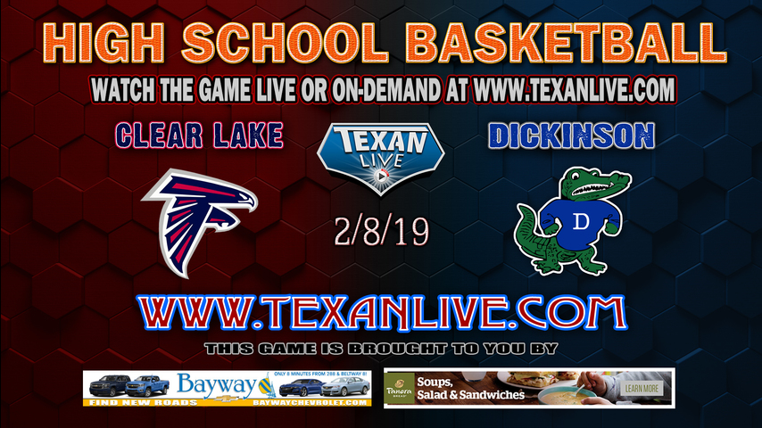Clear Lake vs Dickinson – Boys Varsity Basketball – 2/8/19 – 7PM