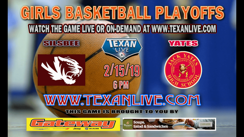 Silsbee vs Houston Yates - Girls Area Round Playoffs - Varsity Basketball - 2/14/19 - 6pm