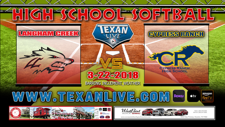 Cypress Ranch vs Langham Creek - Varsity - Softball - 3/22/19 - 7pm