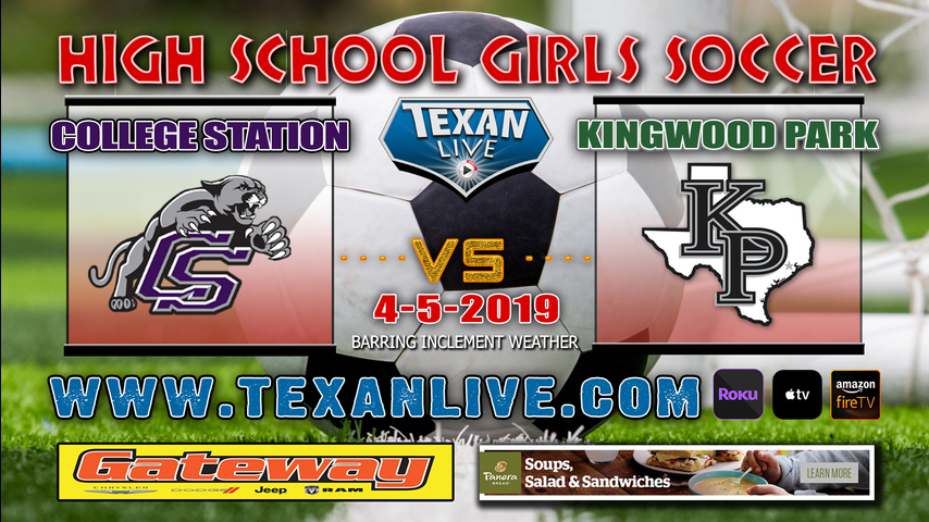 College Station vs Kingwood Park - Girls - Soccer - Regional Quarter Finals - 4/5/19 - 6PM