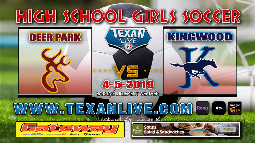 Deer Park vs Kingwood - Girls - Soccer - Regional Quarter Finals - 4/5/19 - 8:15PM