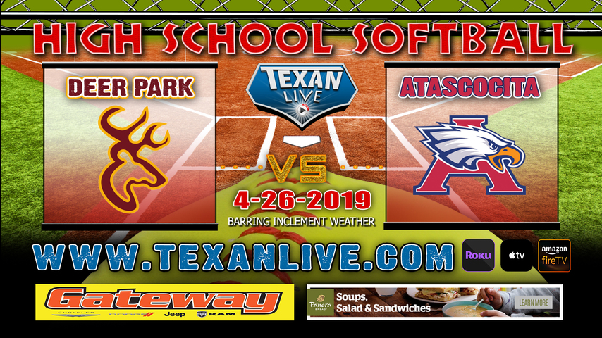 Deer Park vs Atascocita - Game Two - Bi-District Playoffs - Softball - Varsity - 6PM- 4/26/19