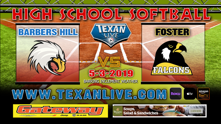 Barbers Hill vs Foster - Game Two - Area Playoffs - Softball - Varsity - 5PM- 5/3/19