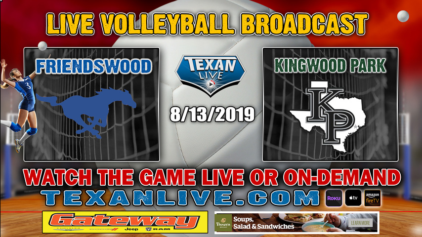 Friendswood vs Kingwood Park Volleyball 8-13-2019