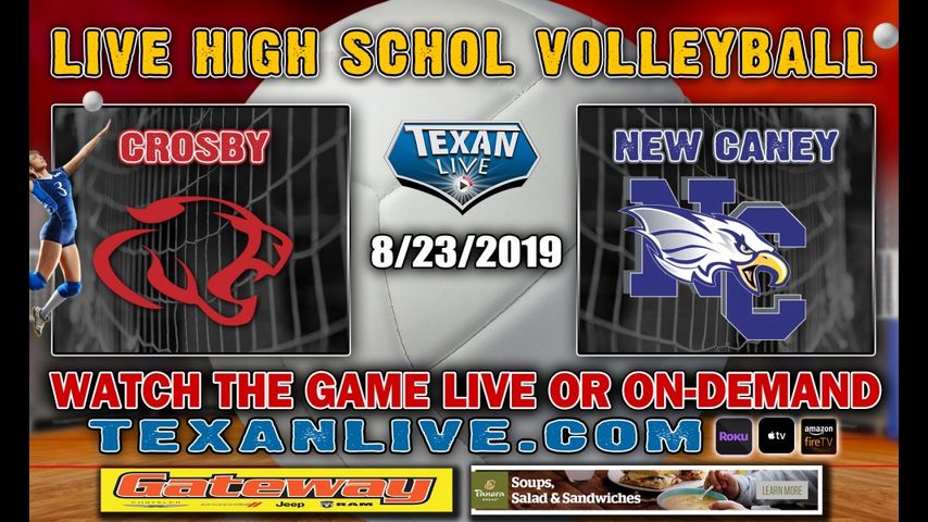 Crosby vs New Caney - Volleyball - 6:30pm - 8-23-2019