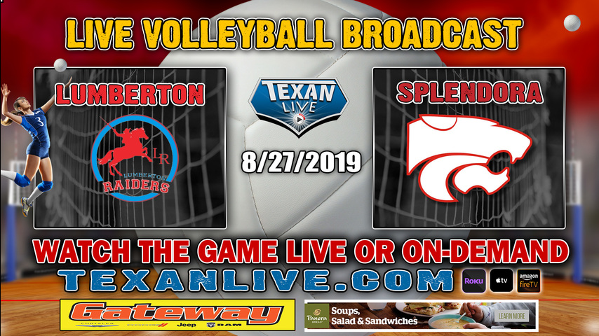 Lumberton vs Splendora Volleyball 5:30 8-27-2019