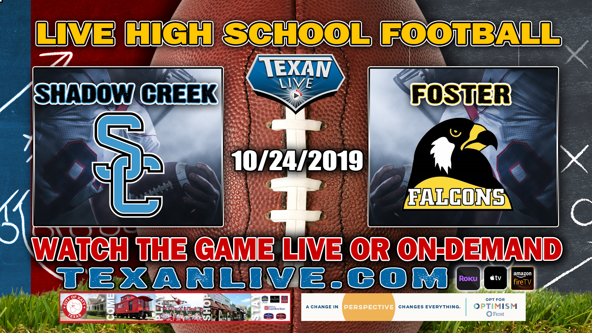 Shadow Creek vs Foster -7:00 PM -10/24/2019- Traylor Stadium