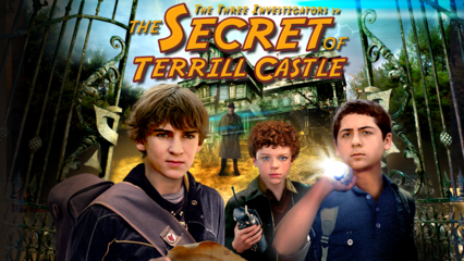 The Three Investigators in The Secret of Terrill Castle