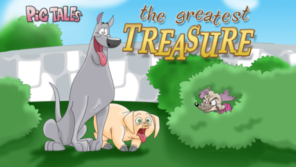 Pig Tales - The Greatest Treasure (Part 1)