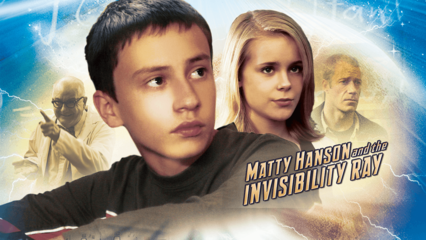 Matty Hanson and the Invisibility Ray